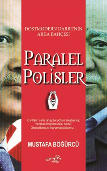 Dostmodern Darbe'nin Arka Bahçesi Paralel Polisler kitabı