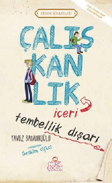 Çalışkanlık İçeri, Tembellik Dışarı kitabı