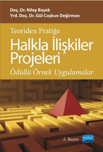 Teoriden Pratiğe Halkla İlişkiler Projeleri kitabı