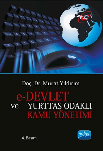 E-Devlet Ve Yurttaş Odaklı Kamu Yönetimi kitabı