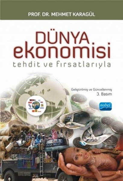Dünya Ekonomisi - Tehdit Ve Fırsatlarıyla kitabı