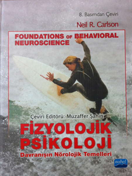 Fizyolojik Psikoloji Davranışın Nörolojik Temelleri kitabı