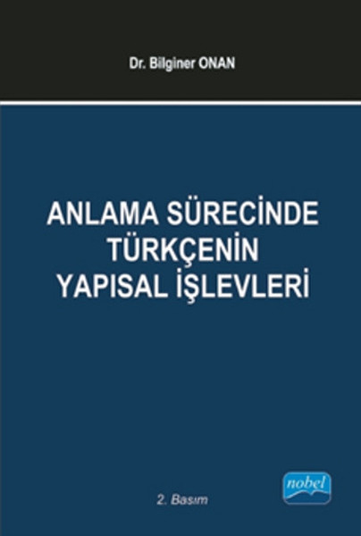 Anlama Sürecinde Türkçenin Yapısal İşlevleri kitabı