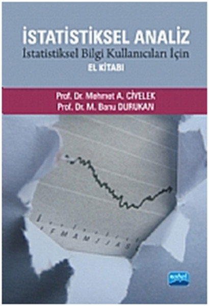 İstatiksel Analiz İstatiksel Bilgi Kullanıcıları İçin El Kitabı kitabı