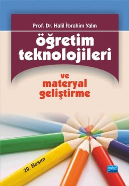 Öğretim Teknolojileri Ve Materyal Geliştirme kitabı