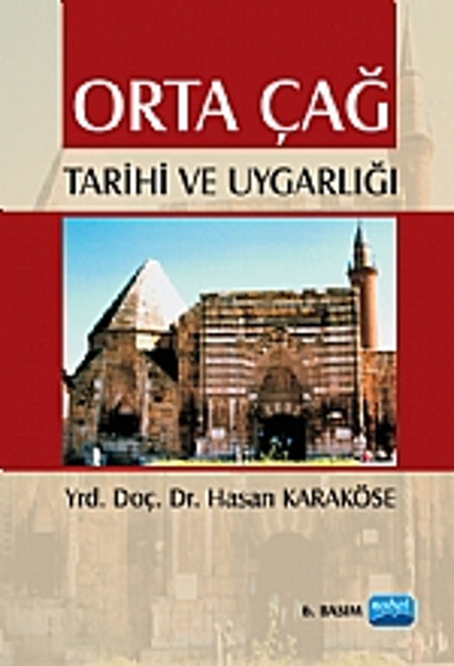 Orta Çağ Tarihi Ve Uygarlığı kitabı