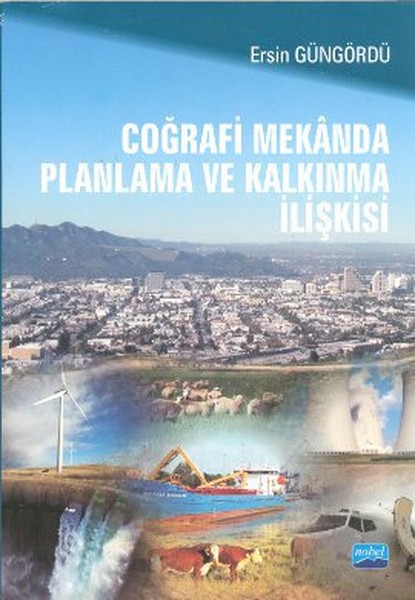 Coğrafi Mekanda Planlama Ve Kalkınma İlişkisi kitabı