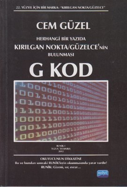 Herhangi Bir Yazıda Kırılgan Nokta - Güzelce'nin Bulunması G Kod kitabı