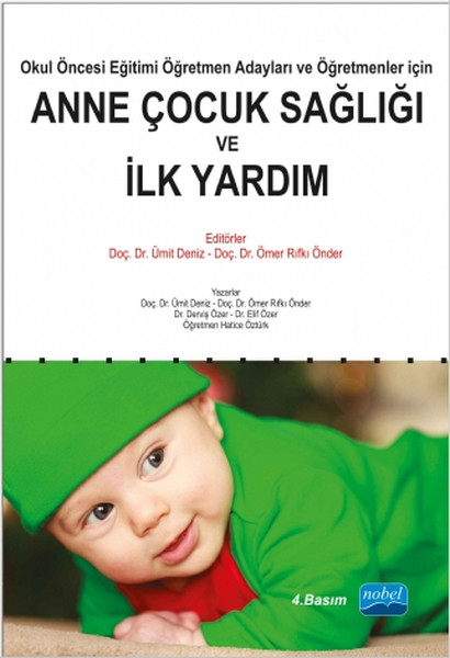 Anne Çocuk Sağlığı Ve İlk Yardım kitabı