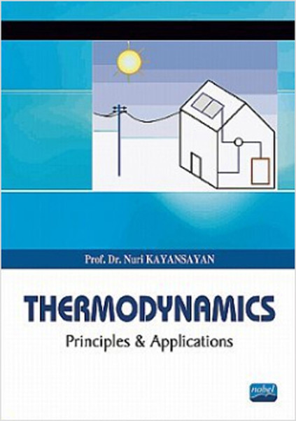 Thermodynamics - Principles And Applications kitabı