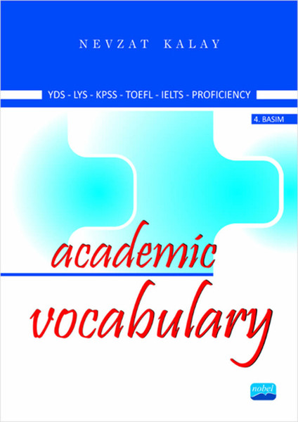Academic Vocabulary Kpds-Üds-Lys-Tofl-Ielts-Proficiency kitabı