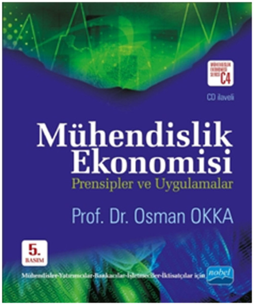 Mühendislik Ekonomisi Prensipler Ve Uygulamalar + Cd İlaveli kitabı