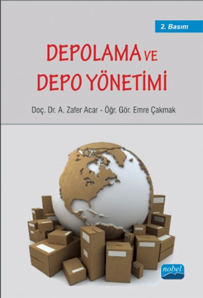 Depolama Ve Depo Yönetimi kitabı