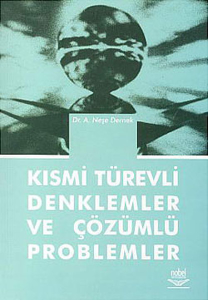 Kısmi Türevli Denklemler Ve Çözümlü Problemler kitabı