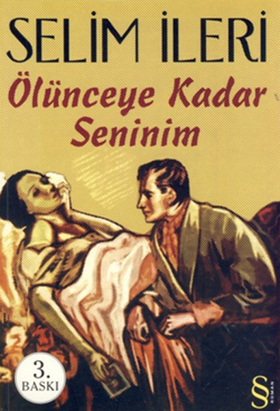 Ölünceye Kadar Seninim kitabı