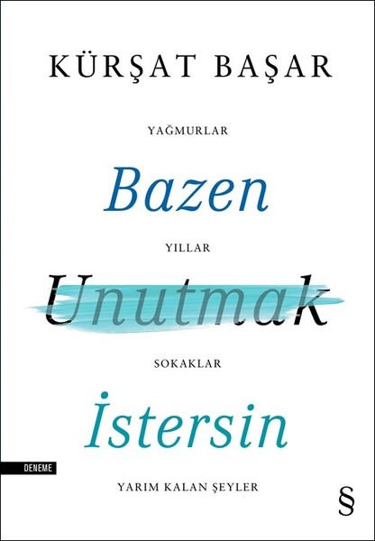 Bazen Unutmak İstersin kitabı