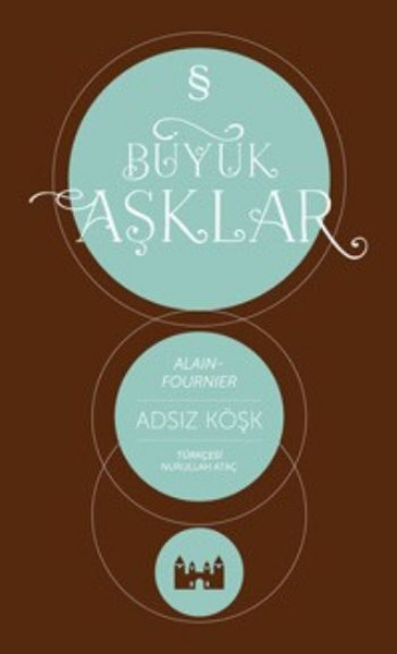 Büyük Aşklar - Adsız Köşk kitabı