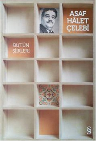 Asaf Halet Çelebi - Bütün Şiirleri kitabı