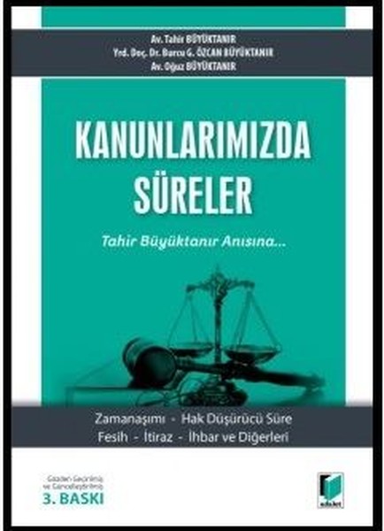 Kanunlarımızda Süreler kitabı