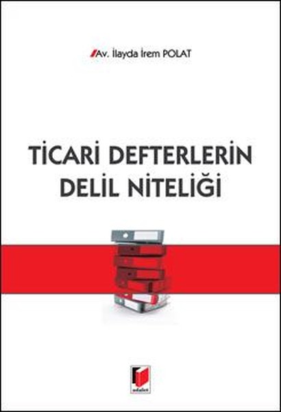 Ticari Defterlerin Delil Niteliği kitabı