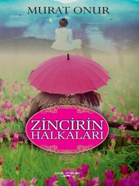Zincirin Halkaları kitabı