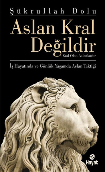 Aslan Kral Değildir kitabı