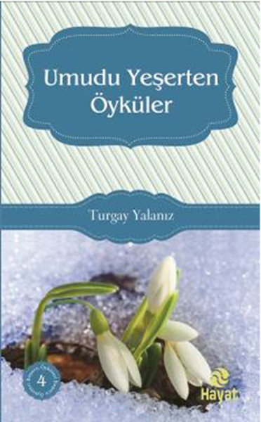 Umudu Yeşerten Öyküler kitabı