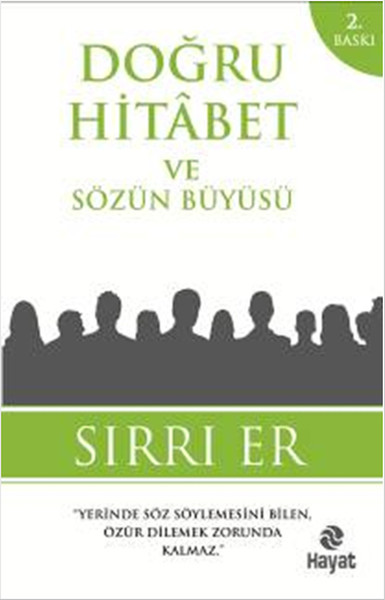 Doğru Hitabet Ve Sözün Büyüsü kitabı