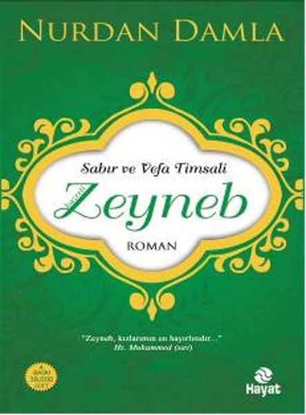 Sabır Ve Vefa Timsali Hazreti Zeyneb kitabı