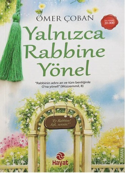 Yalnızca Rabbine Yönel kitabı