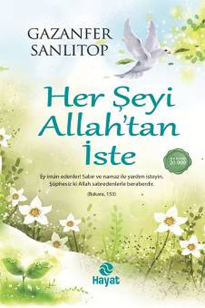 Her Şeyi Allah'tan İste kitabı