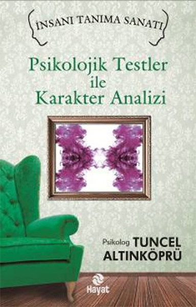 Psikolojik Testler İle Karakter Analizi kitabı