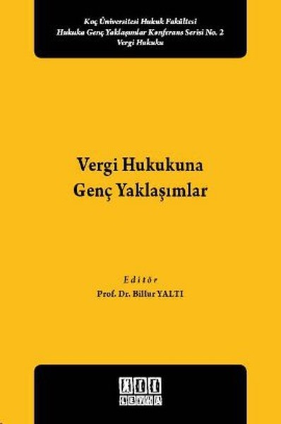 Vergi Hukukuna Genç Yaklaşımlar kitabı