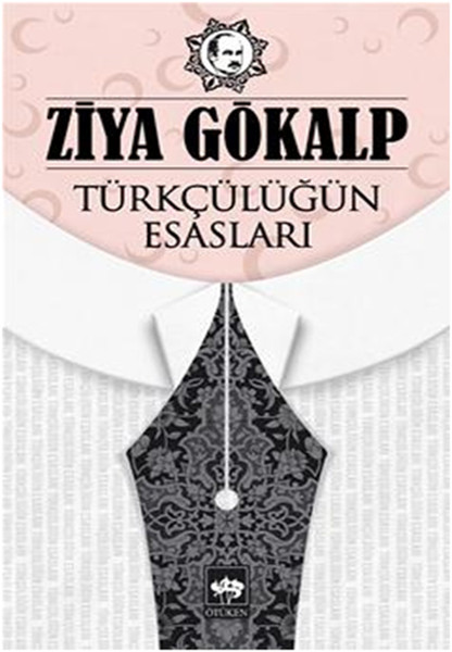 Türkçülüğün Esasları kitabı