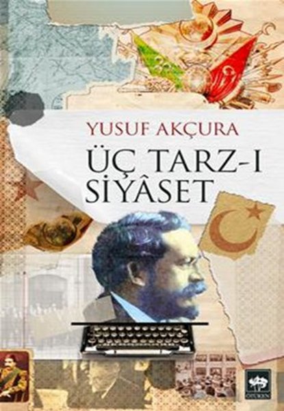 Üç Tarz-I Siyaset kitabı