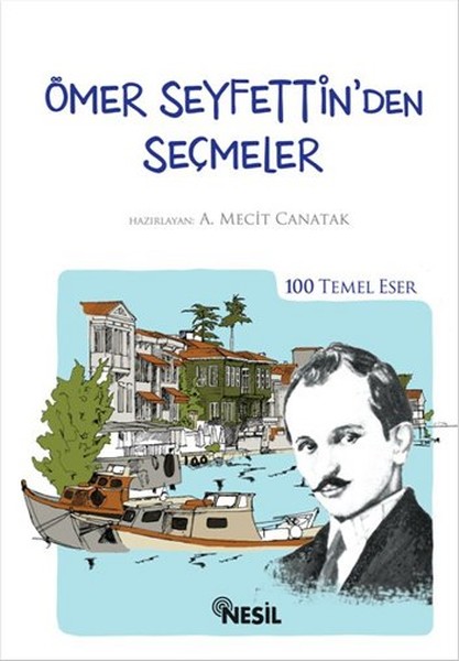 Ömer Seyfettin'den Seçmeler kitabı