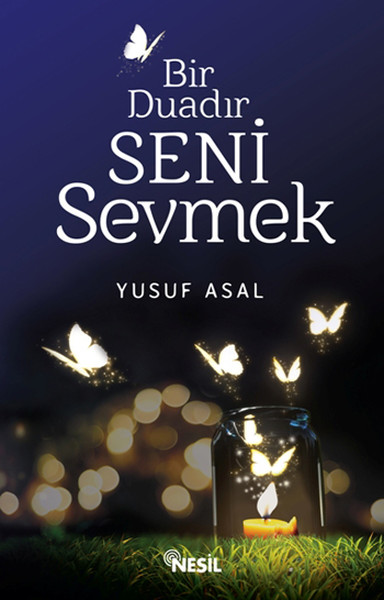 Bir Duadır Seni Sevmek kitabı