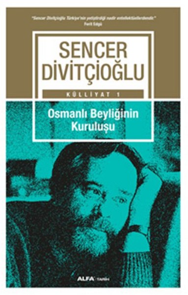 Osmanlı Beyliğinin Kuruluşu kitabı