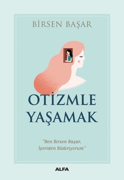 Otizmle Yaşamak kitabı