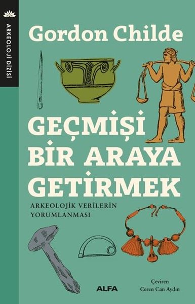 Geçmişi Bir Araya Getirmek kitabı