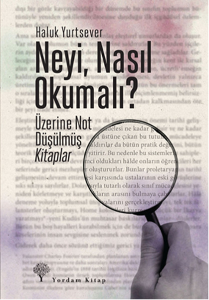 Neyi, Nasıl Okumalı? kitabı