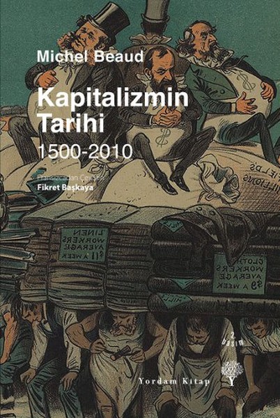 Kapitalizmin Tarihi 1500 - 2010 kitabı