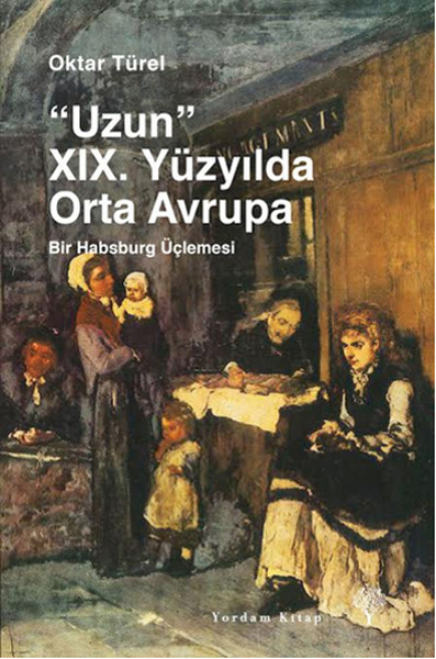 Uzun 19. Yüzyılda Orta Avrupa kitabı