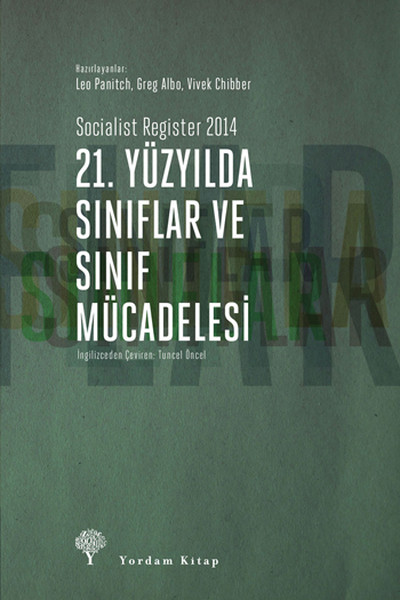 21. Yüzyılda Sınıflar Ve Sınıf Mücadelesi kitabı