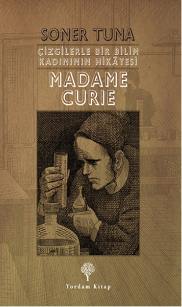 Çizgilerle Madame Curie kitabı