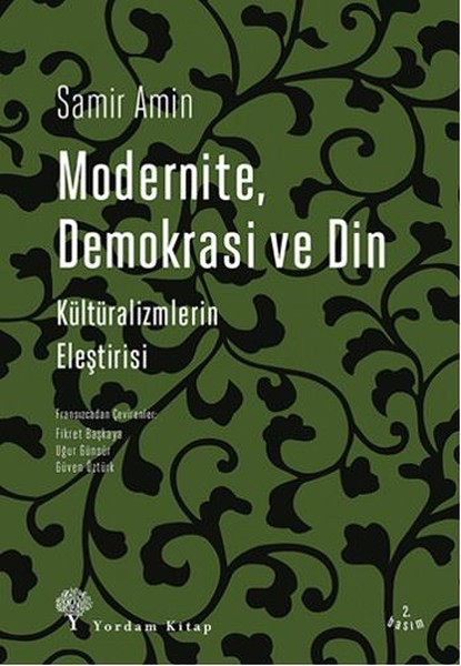 Modernite, Demokrasi Ve Din kitabı