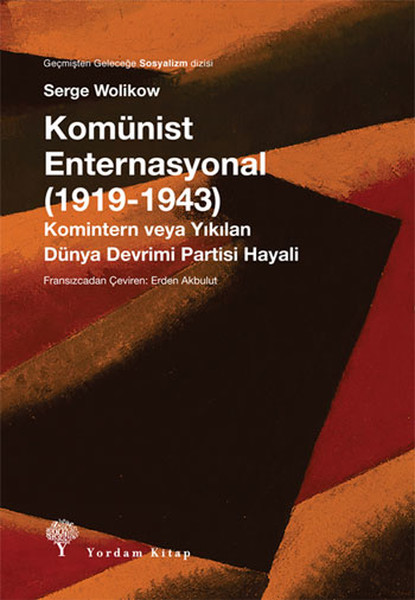 Komünist Enternasyonal 1919-1943 kitabı