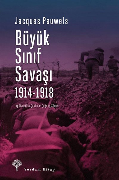 Büyük Sınıf Savaşı 1914-1918 kitabı