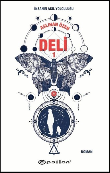 Deli 1-İnsanın Asıl Yolculuğu kitabı