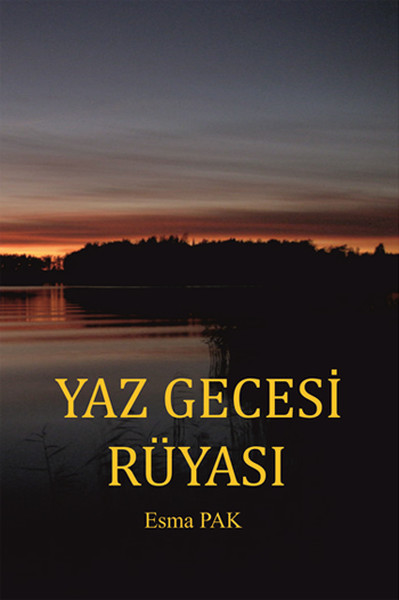 Yaz Gecesi Rüyası kitabı